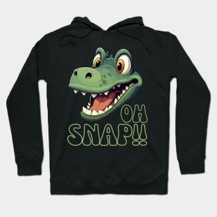 Oh Snap Alligator Design Hoodie